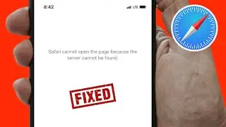 How to fix safari cannot open page because the server cannot be found