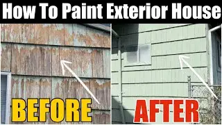 How To Paint The Exterior Of A House That Has Cedar Wood Siding With Peeled Paint Step By Step DIY