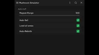 Mushroom Collecting Simulator Script | Huge Range, Gather All Maps, Auto Sell & Rebirth. [LuaXe]