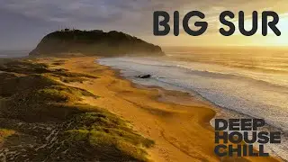 California Coastline in 4K | Big Sur to Newport Beach | Ocean Therapy with Deep House Chill Music