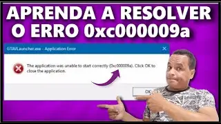 COMO RESOLVER O ERRO 0xc000009a