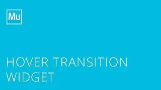 Adobe Muse Hover Transition Widget