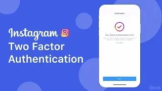 How to Activate and Enable Instagram Two-step Authentication