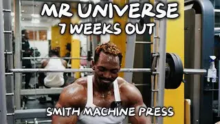 MR. UNIVERSE | 7 WEEKS OUT: EP 5
