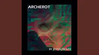 Archerot (Ending)