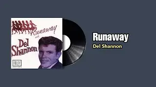 Runaway - Del Shannon (1961)