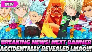 *BREAKING NEWS!!* NEXT BANNER ACCIDENTALLY REVEALED!! LMAO! (7DS Grand Cross