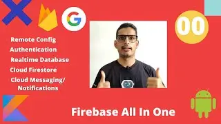Firebase in Android | All In One | Trailer | Android Hindi Tutorial | Kotlin
