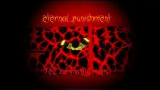 Eternal Punishment by Midlecs (Peak Crazy - Low Crazy+) | Roblox: FE2 Community Maps Legacy