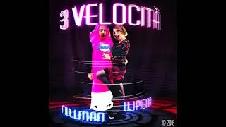 San Jimmy 2021 - Mullman & Dj Pigna - 3 Velocità