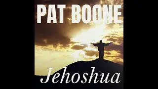 Pat Boone - Jehoshua (Official Music Video)