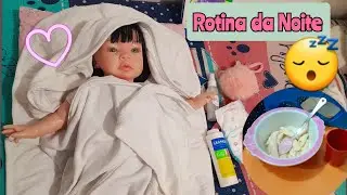 Rotina de uma noite com a bebê reborn Manu