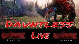 Dauntless||Killing Bosses and Making Gainz||Early Access||Road to 400||Join the Fam
