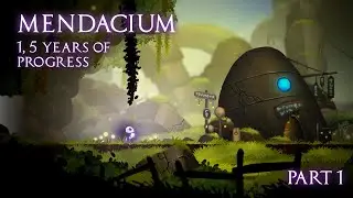 Mendacium 1,5 Years Later - Mega Devlog Part 1