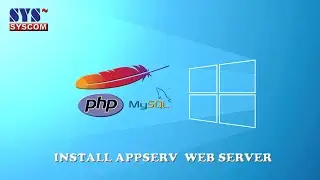 Install AppServ For Windows. Web Server