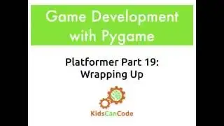 Pygame Platformer Part 19: Wrapping Up