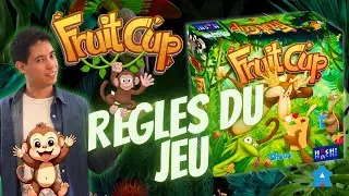 Fruit Cup - Présentation et Règles