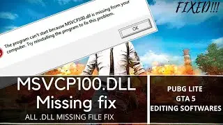 MSVCP100.DLL Missing Error Fix . dll missing file error fix. msvcp140.dll missing fix (Win 7/8/10)