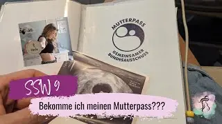 SSW9 - Erster Ultraschall bei der Gynäkologin | Bekomme ich meinen Mutterpass ausgefüllt?