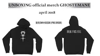Обзор мерча GHOSTEMANE с официального сайта / Unboxing official merch GHOSTEMANE 2018
