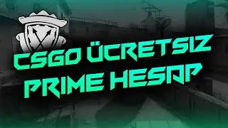 CS:GO Bedava Prime Hesap