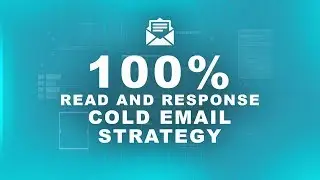 How To Send Cold Emails That Actually Get Read | 2019 Cold Email Strategy