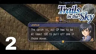 Trails in the Sky Walkthrough #2 - Training in the Rolent Sewers