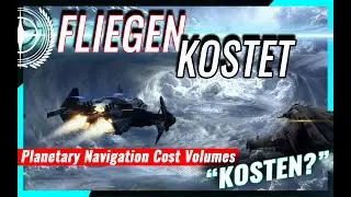 Planetary Navigation Cost Volumes: Welche "Kosten"?? ⭐ Star Citizen Exkurs (GER/DE 04.10.24)