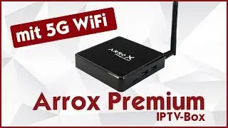 Arrox Premium 5G 4K UHD 🔥 Diese IPTV-Box mit Antenne schafft 5G WiFi!