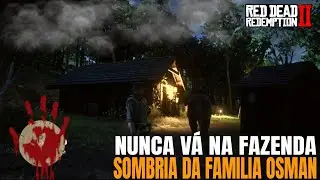 Essa casa esconde algo terrível |Nunca vá - Red dead redemption 2