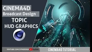 CInema4d Broadcast Design Tutorial | 3d | HUD | Part 03