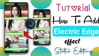 How to add electric edge effect in alight motion | electric edge alight motion