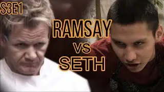 Ramsay vs Seth | S3E1
