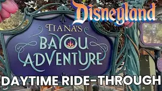 NEW Tiana's Bayou Adventure | Daytime Ride-Thru | Disneyland Park
