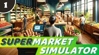 BUILDING A STORE 🏬 Let's Play Supermarket Simulator | Episode 1