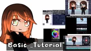 Basic „Tutorial“ - How I screenshot-animate my videos || GachaClub