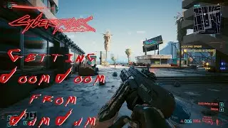 How To Get Doom Doom From Dum Dum In Cyberpunk 2077 Patch 1.5