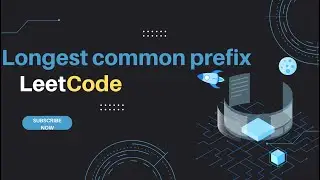 Longest common prefix_LeetCode  problem14