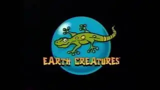 Earth Creatures Co. / CiNAR Entertainment (2000)