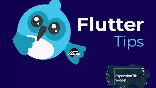 55 - Flutter tips 55 (ExpansionTile Widget )