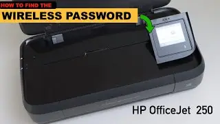 How To Find The Password of HP OfficeJet 250 All-in-one Mobile Printer ?