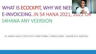 WHAT IS EDOCCOCKPIT, WHY WE NEED E INVOICEING  IN S4 HANA 2021, 2022 OR S4HANA ANY VEERSION