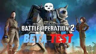Mobile Suit Gundam Battle Operation 2 BETA TEST