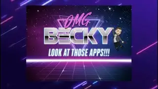 O-M-G Becky, Look at Those Apps! Session Promo
