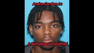 (EP1) A Tragic Tale: Andre Gordon Jr.