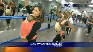 Babywearing Balllet on KTLA