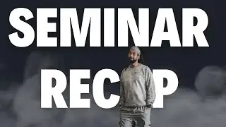 Seminar Recap Day 2