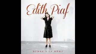 Edith Piaf - Pour qu'elle soit jolie ma chanson (Audio officiel)