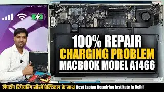 MacBook Repair | Macbook Repairing Course Delhi | Macbook Battery Circuit Repair Step by step