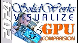 SolidWorks Visualize & Realview SFF budget GPU shootout